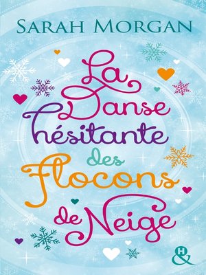 cover image of La danse hésitante des flocons de neige